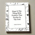 Emily Dickinson, Hope - Style 1