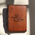 I Can And I Will Quote Leather Journal