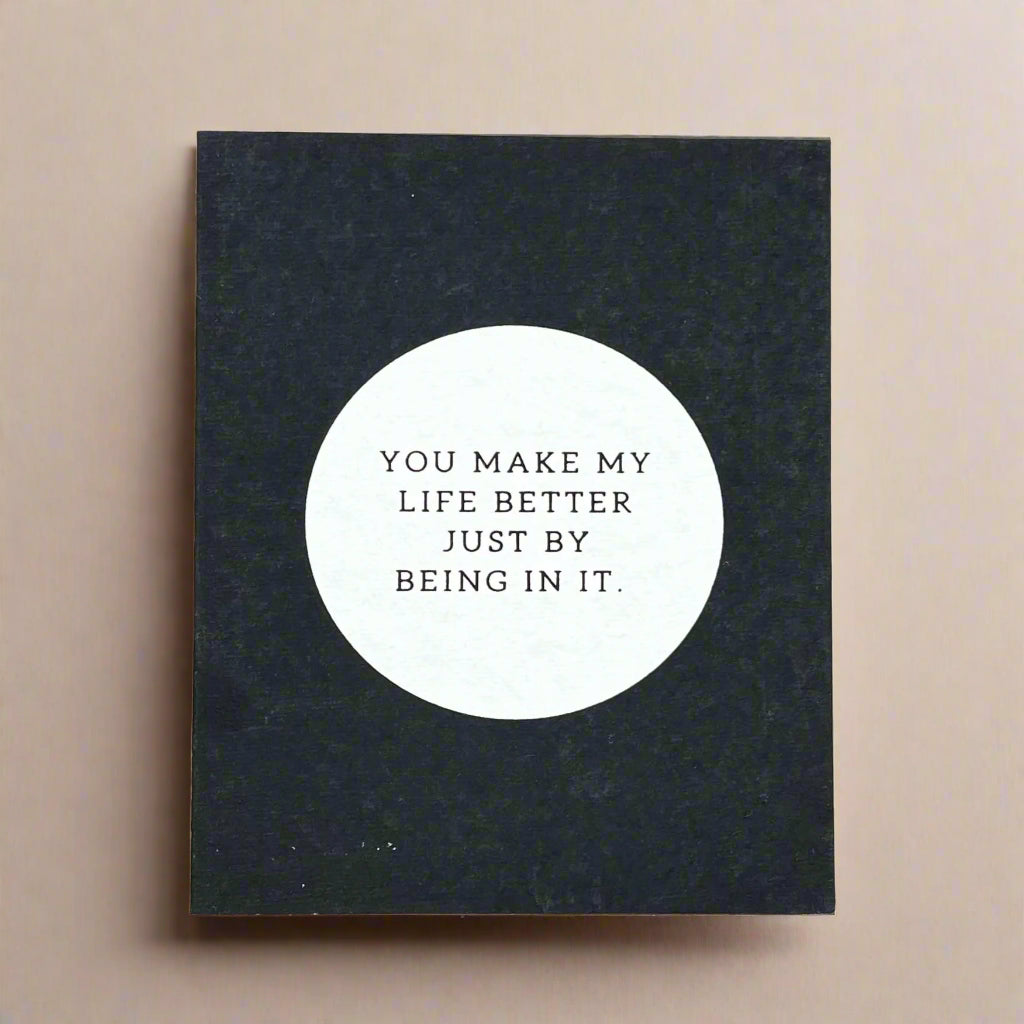 You Make My Life Better, Card