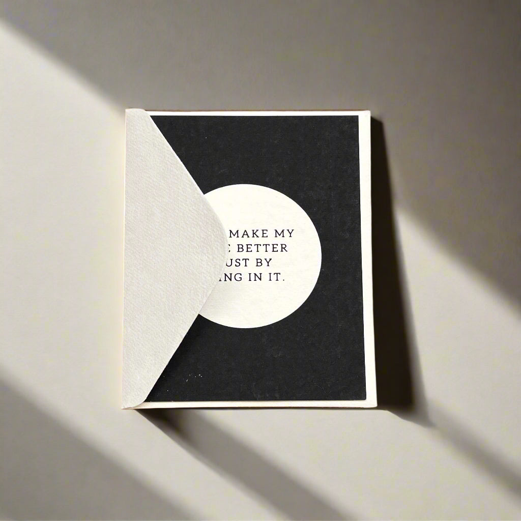 You Make My Life Better, Card