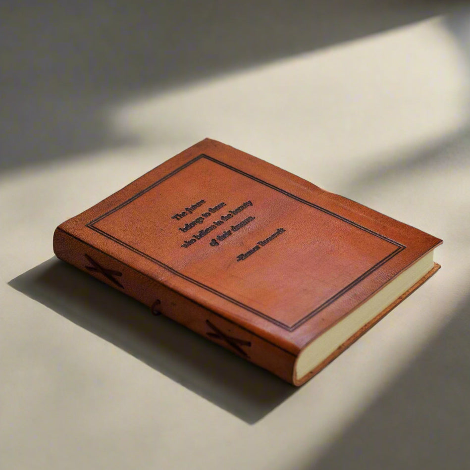 The Future Belongs | Eleanor Roosevelt Quote Leather Journal, 8x6